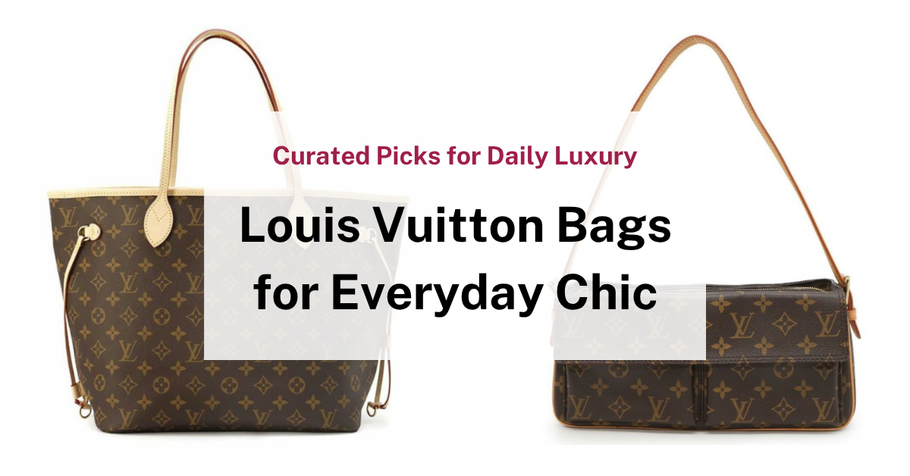 From Office to Errands: Daily Louis Vuitton Bags for Women