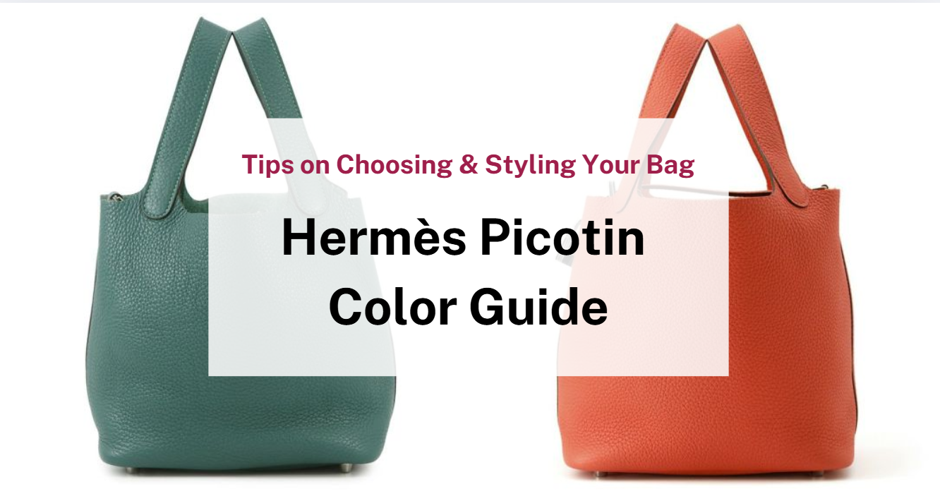 Hermès Picotin Colors Guide: Find the Perfect Shade– GALLERY RARE ...